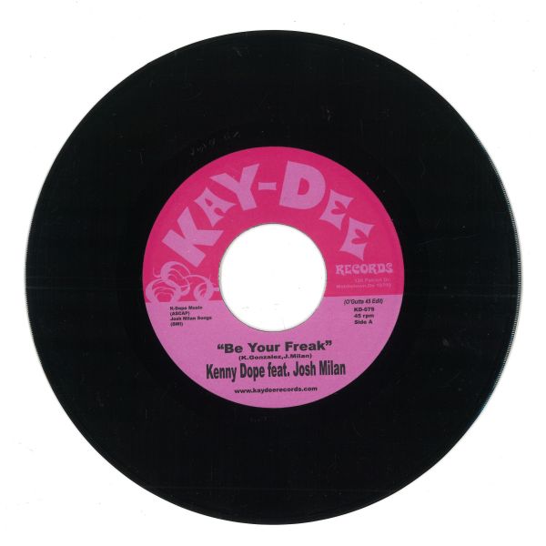 Kenny Dope, Josh Milan — Be Your Freak vinyl cover