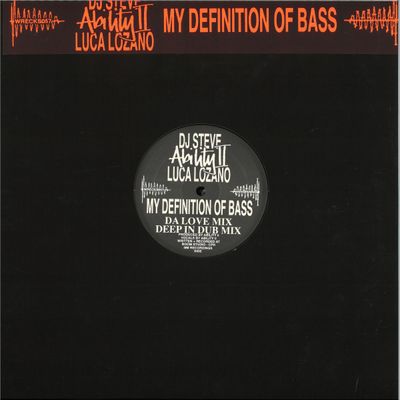 Ability Ii, Luca Lozano, Dj Steve — My Definition of Bass vinyl cover