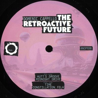 Domenic Cappello — The Retroactive Future vinyl cover