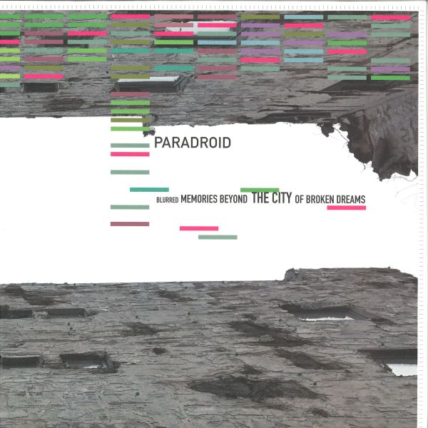 Paradroid — Blurred Memories Beyond The City Of Broken Dreams LP 2x12" vinyl cover