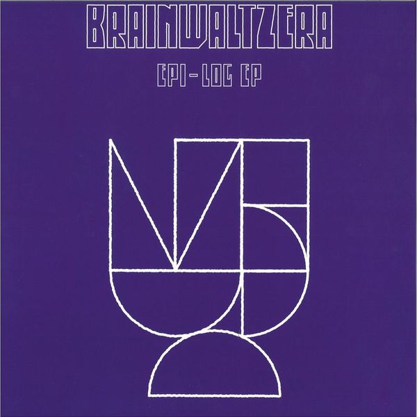 Brainwaltzera — Epi-log Ep vinyl cover