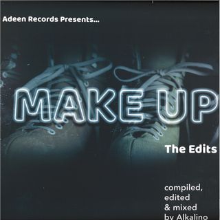 Alkalino, Various — Make Up The Edits 2x12" vinyl cover