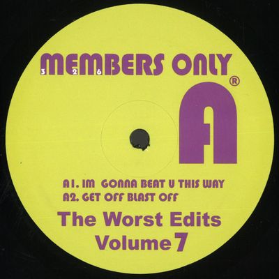 Members Only — The Worst Edits Volume 7 vinyl cover