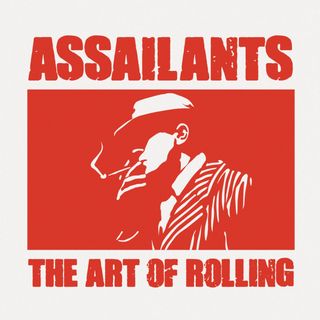 Assailants — The Art of Rolling EP vinyl cover