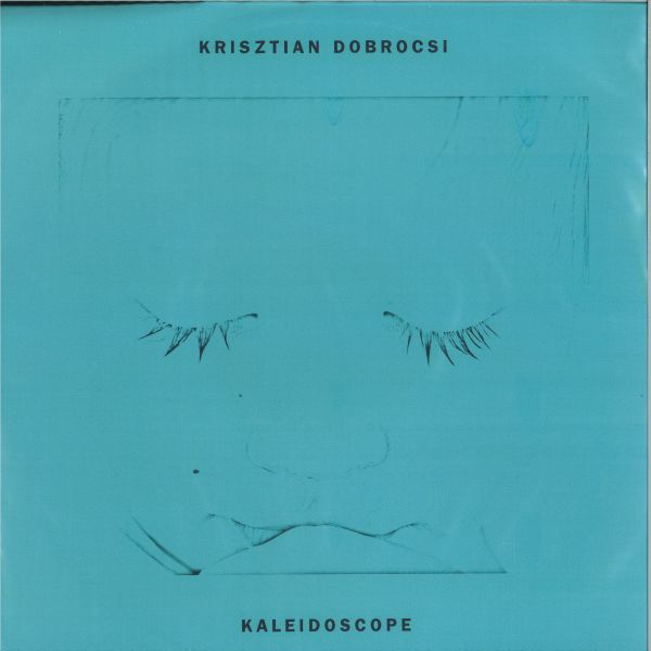 Krisztian Dobrocsi — Kaleidoscope vinyl cover