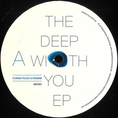 Florian Felsch, Dynanim — The Deepwithyou Ep + Dlcode vinyl cover