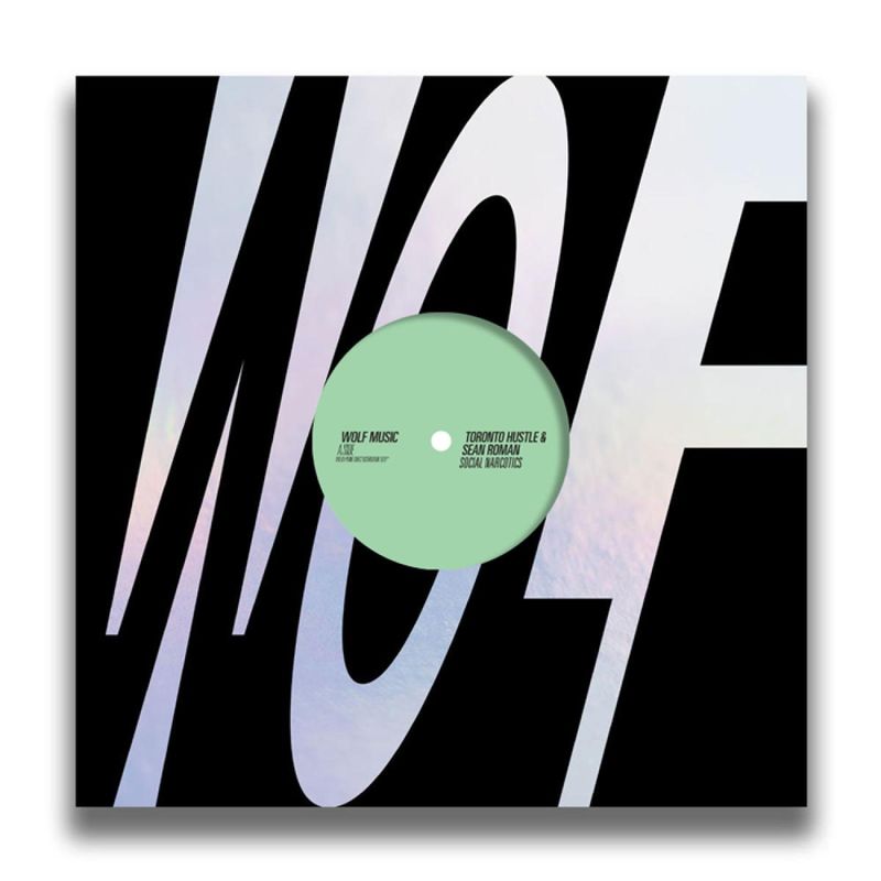 Toronto Hustle, Sean Roman — Social Narcotics vinyl cover