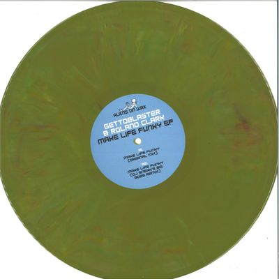 Gettoblaster, Roland Clark — Make Life Funky EP vinyl cover