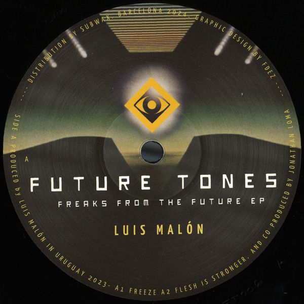 Luis Malón, Omar — Freaks From The Future EP vinyl cover