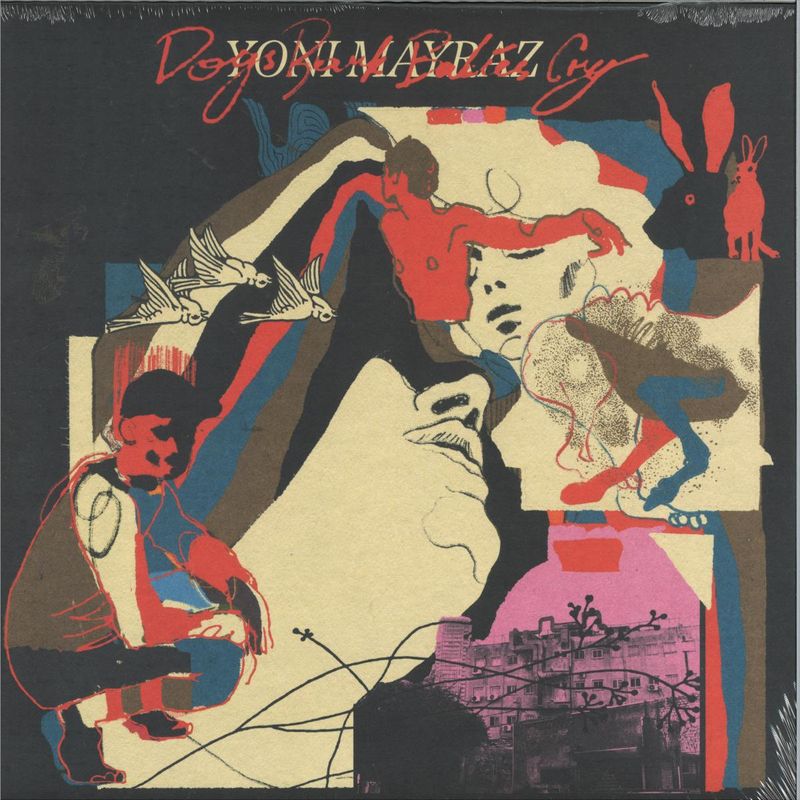 Yoni Mayraz — Dogs Bark Babies Cry vinyl cover