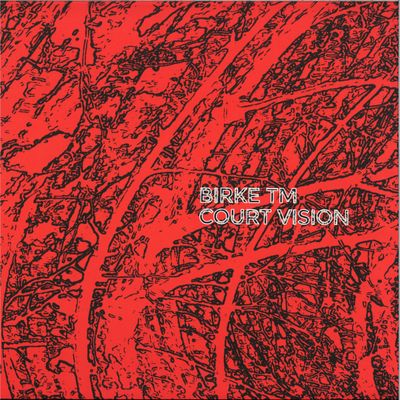 Birke Tm — Court Vision EP vinyl cover