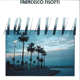 Francesco Fisotti — Aqua Viva LP vinyl cover
