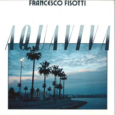Francesco Fisotti — Aqua Viva LP vinyl cover