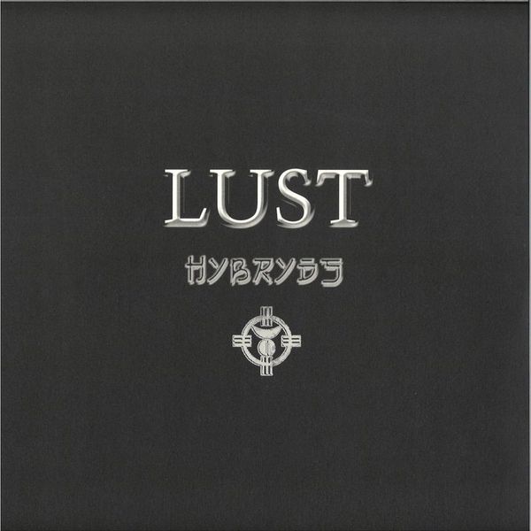 Hybryds — Lust vinyl cover
