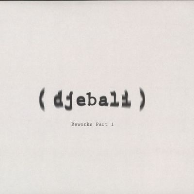 Djebali — Album Reworks Vol.1 vinyl cover