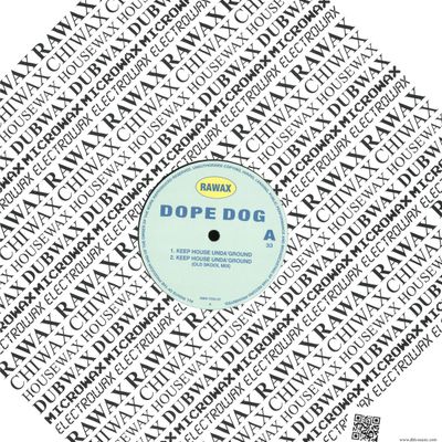 Dope Dog — Keep House Unda Ground vinyl cover