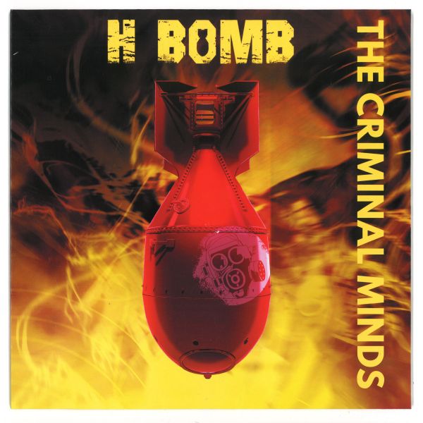 The Criminal Minds — H-Bomb EP 10" vinyl cover