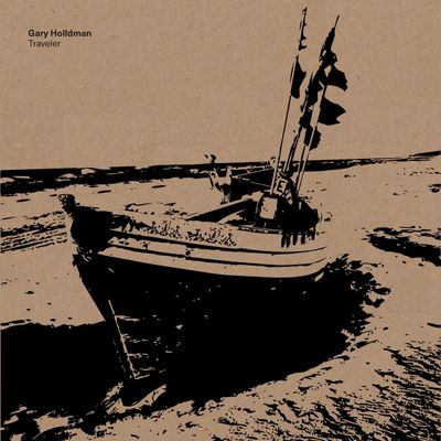 Gary Holldman — Traveler 2x12 vinyl cover