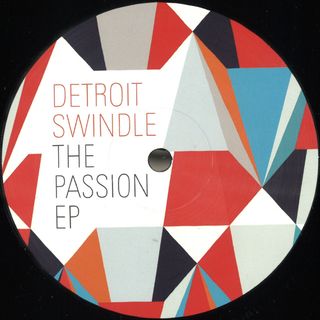 Detroit Swindle — The Passion EP vinyl cover