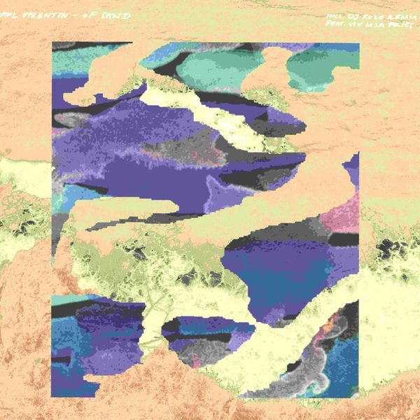 Paul Valentin — Of Sand EP vinyl cover