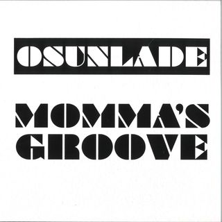 Osunlade — Mommas Groove vinyl cover