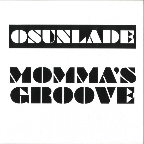 Osunlade — Mommas Groove vinyl cover