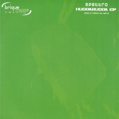 Dj Spettro — Hugga Bugga vinyl cover