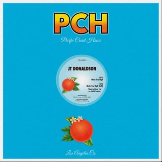 JT Donaldson — Make You High vinyl cover