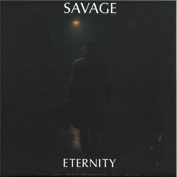 Savage — Eternity LP vinyl cover
