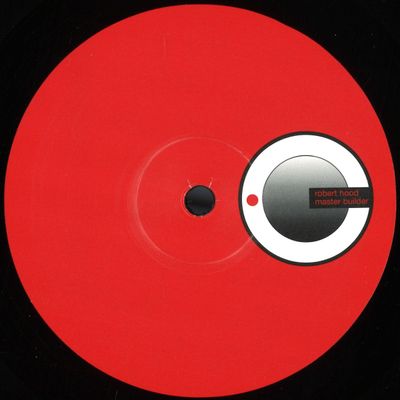 Robert Hood — Master Builder vinyl cover