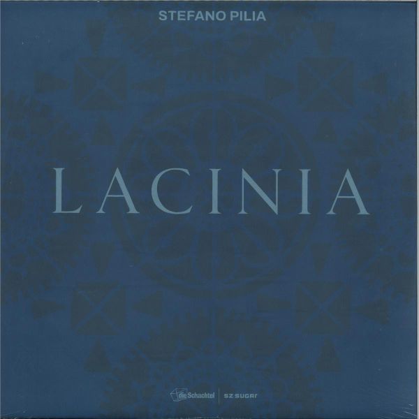 Stefano Pilia — Lacinia LP 2x12" vinyl cover
