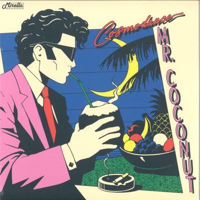 Cosmo Dance — MR. COCONUT EP vinyl cover