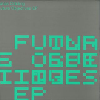 Jonas Orbiting — Future Objectives EP vinyl cover