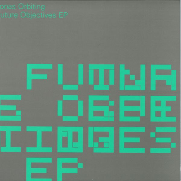 Jonas Orbiting — Future Objectives EP vinyl cover