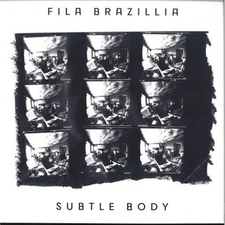 Fila Brazillia — Subtle Body vinyl cover