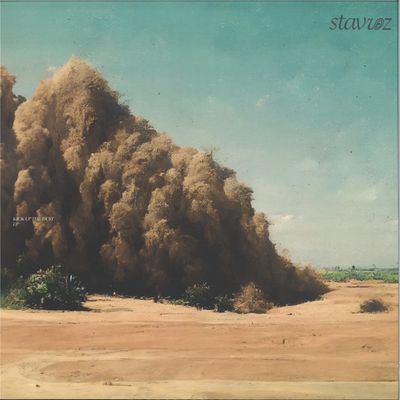 Stavroz — KICK UP THE DUST vinyl cover
