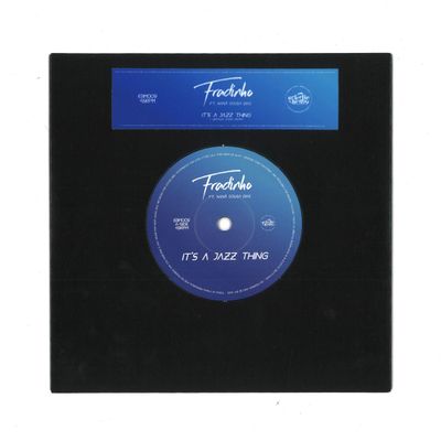 Fradinho — It’s A Jazz Thing EP vinyl cover