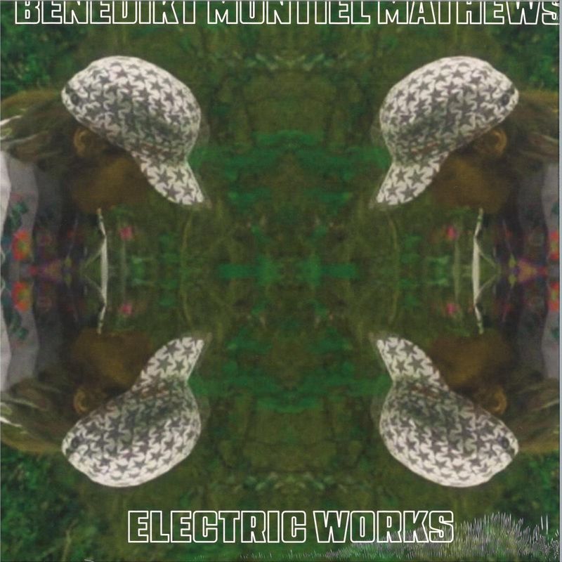 Benedikt Montiel Mathews — Electric Works EP vinyl cover