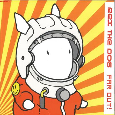 Rex The Dog — Far Out! vinyl cover