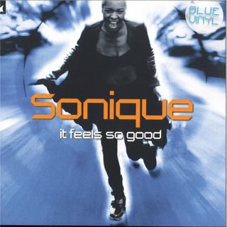 Sonique — IT FEELS SO GOOD vinyl cover