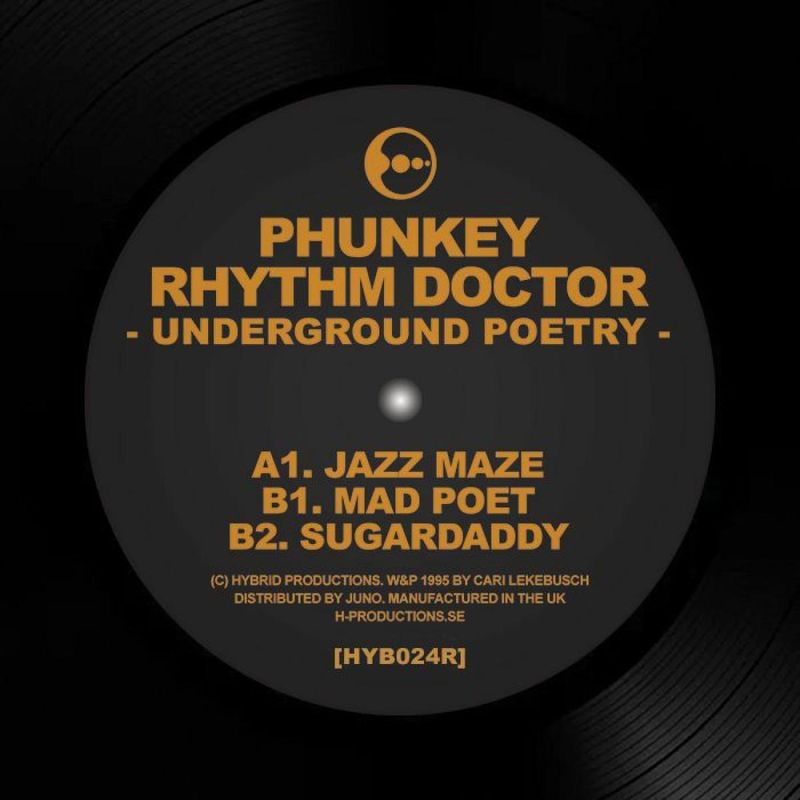 Phunkey Rhythm Doctor aka Cari Lekebusch — Underground Poetry vinyl cover