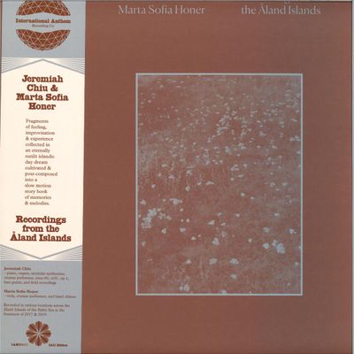 Jeremiah Chiu, Marta Sofia Honer — Recordings From The Åland Islands (IA11 Edition) LP vinyl cover