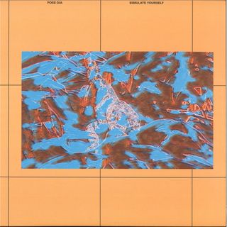 Pose Dia — Simulate Yourself LP vinyl cover
