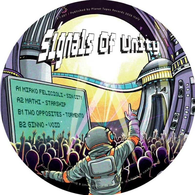 Mirko Felicioli, Mathi, Two Opposites, Ginno — Signals Of Unity vinyl cover