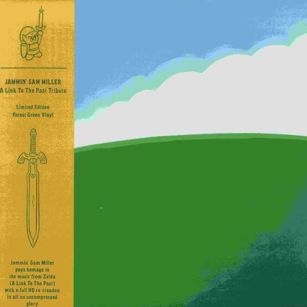 Jammin' Sam Miller — A Link To The Past Tribute LP vinyl cover