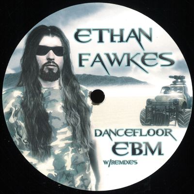 Ethan Fawkes — Dancefloor EBM w/Remixes vinyl cover