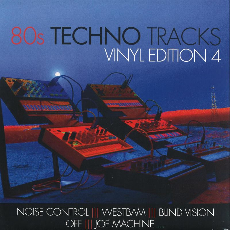 Various — 80s Techno Tracks - Vinyl Edition 4 vinyl cover