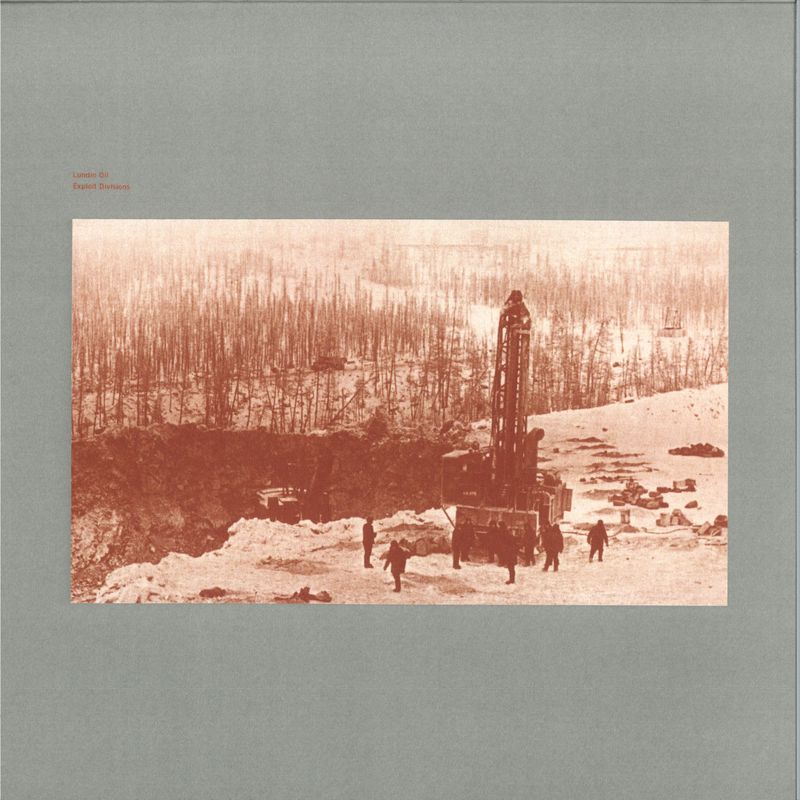 Lundin Oil — EXPLOIT DIVISIONS LP vinyl cover