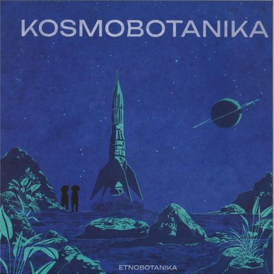 Etnobotanika — KOSMOBOTANIKA vinyl cover