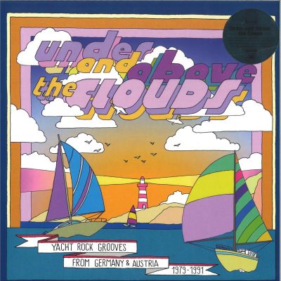 Various — Under and Above the Clouds - Yacht Rock Grooves From Germany & Austria 1979-1991 (LP) vinyl cover